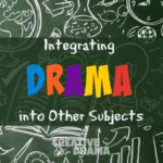 Integrating Drama into Other Subjects