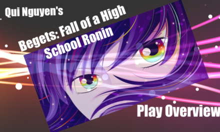 Begets: Fall of a High School Ronin by Qui Nguyen – Play Overview
