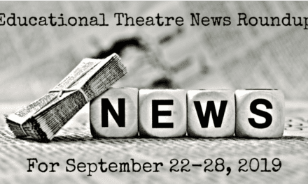 Educational Theatre News Roundup for September 22-28