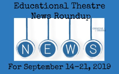 Educational Theatre News Roundup for September 15-21