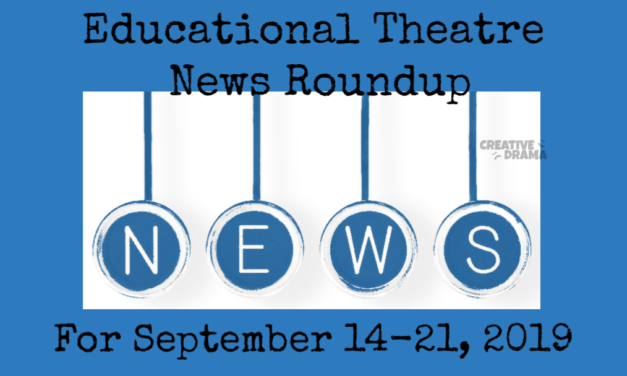 Educational Theatre News Roundup for September 15-21