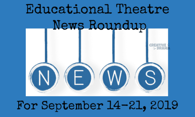 Educational Theatre News Roundup for September 15-21