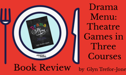 Drama Menu by Glyn Trefor-Jones – BOOK REVIEW