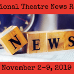 Educational Theatre News Roundup for November 1-9, 2019