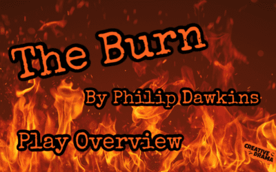 The Burn by Philip Dawkins – Play Overview