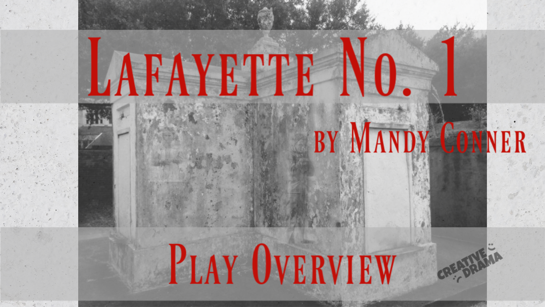 Lafayette No. 1 by Mandy Conner PLAY OVERVIEW