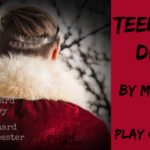 Teenage Dick by Mike Lew – PLAY OVERVIEW
