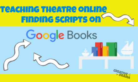 Teaching Theatre Online – Finding Scripts on Google Books