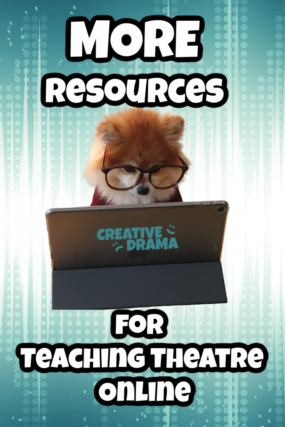 More Resources for Teaching Theatre Online Pin