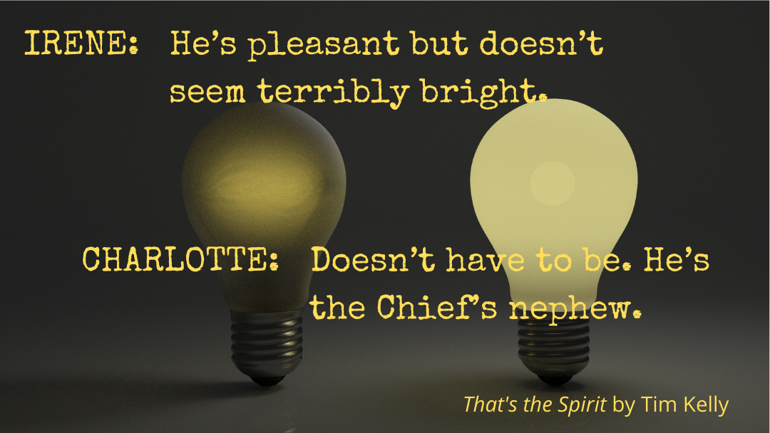 Charlotte and Irene quote from That's the Spirit by Tim Kelly
